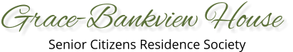 Grace-Bankview House Senior Citizens Residence Society